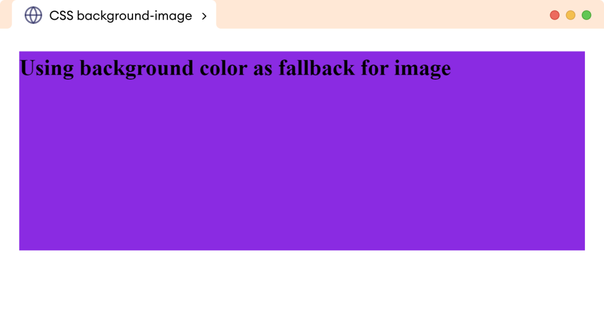 CSS Background Image Fallback Example CSS Background Image Fallback Example Description