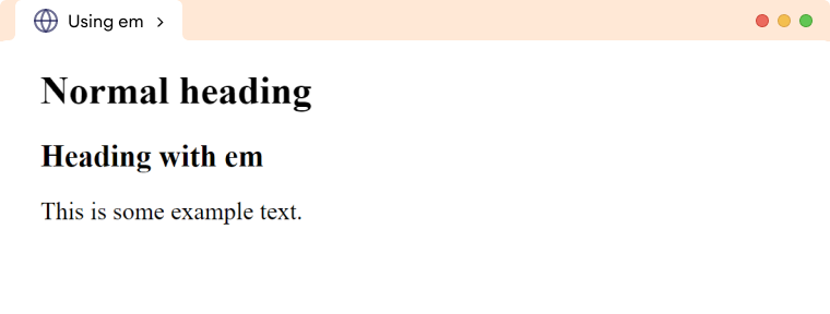 CSS Em Font Size Example CSS Em Font Size Example Description