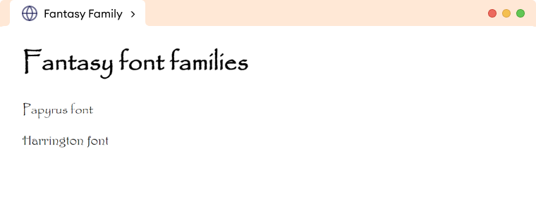 CSS Fantasy Font CSS Fantasy Font Description