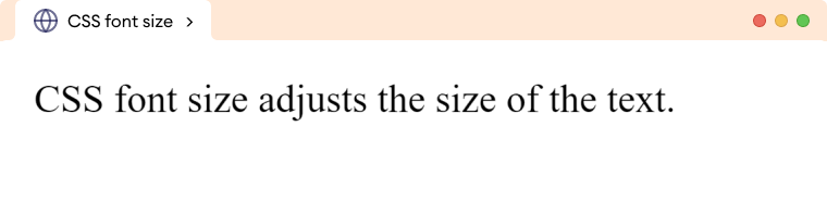 CSS Font Size Example CSS Font Size Example Description