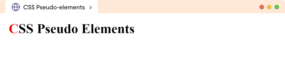 CSS Pseudo-Element Example CSS Pseudo-Element Example