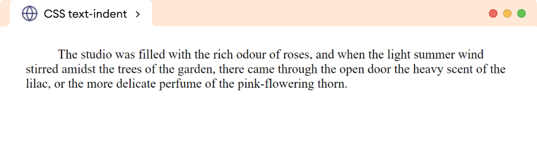 CSS Text Indent Example CSS Text Indent Example Description