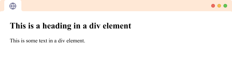 HTML div Example HTML div element with some elements inside