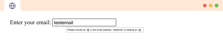 HTML Input type email tag validation example A HTML input type email showing validation