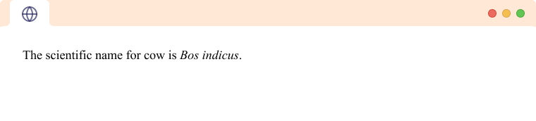 Scientific Names in italics Scientific names in HTML