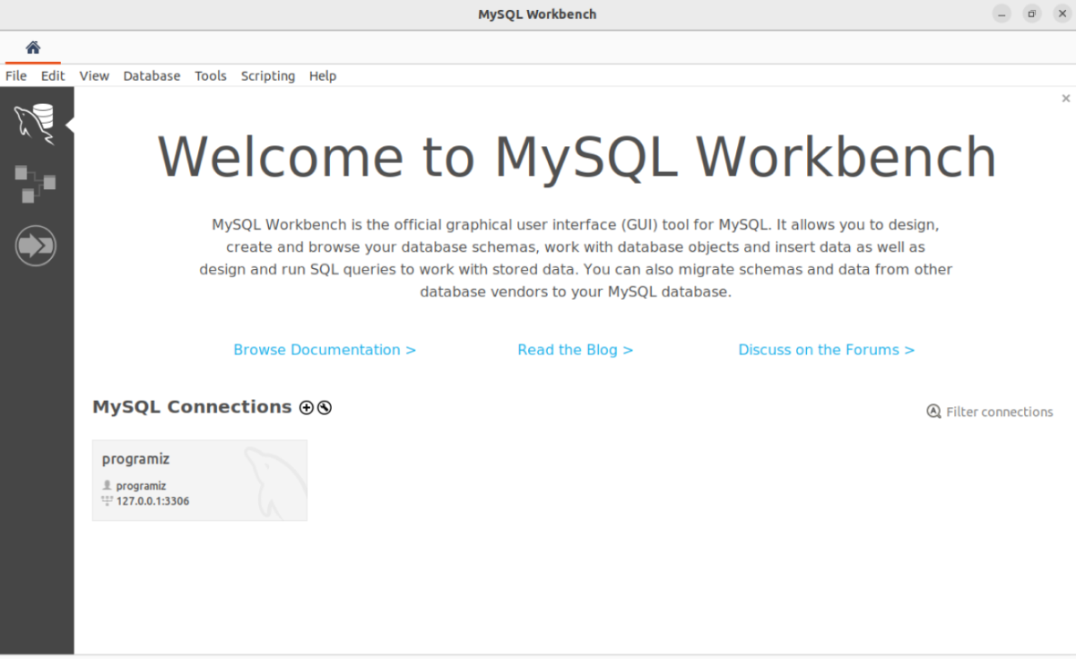 MySQL Workbench MySQL Workbench